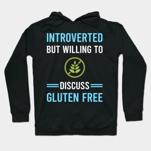 Introverted Gluten Free Hoodie